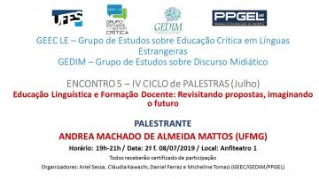 Educação Linguística e Formação Docente: Revisitando propostas, imaginando o futuro